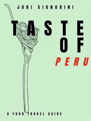 cover image of Taste of... Peru